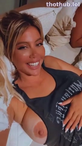 Wanda Nara HOT Video Nude Boobs Nipples Trending Onlyfans